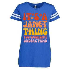 It's A Janet Thing You Wouldn't Understand Enza Ladies Jersey Football T-Shirt