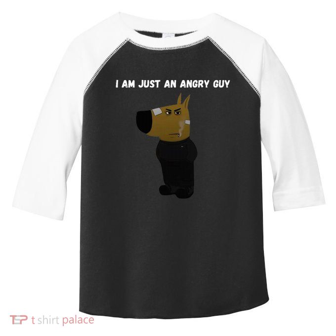 I Am Just An Angry Guy Meme Funny Toddler Fine Jersey T-Shirt