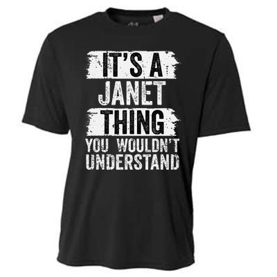 It's A Janet Thing You Wouldn't Understand Vintage Forename Cooling Performance Crew T-Shirt