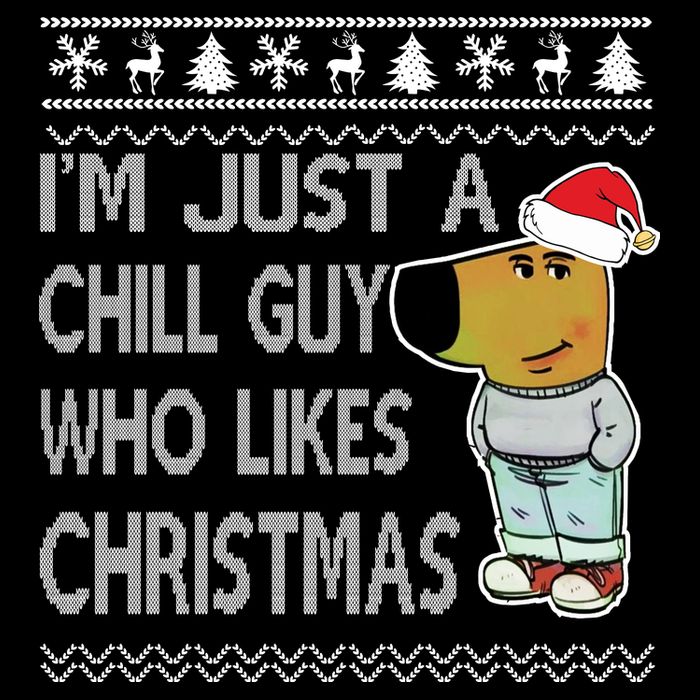 I Am Just A Chill Guy Who Likes Christmas Chillguy Funny Ugly Christmas Backpack