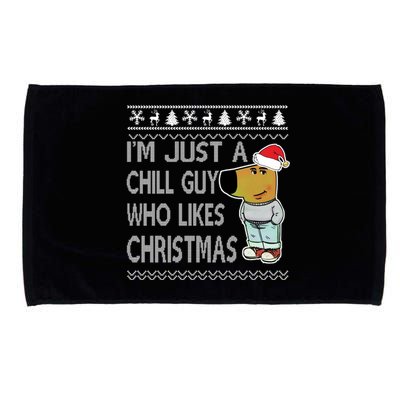 I Am Just A Chill Guy Who Likes Christmas Chillguy Funny Ugly Christmas Microfiber Hand Towel