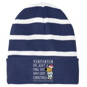 I Am Just A Chill Guy Who Likes Christmas Chillguy Funny Ugly Christmas Striped Beanie with Solid Band