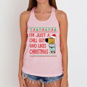 I Am Just A Chill Guy Who Likes Christmas Chillguy Funny Ugly Christmas Women's Knotted Racerback Tank