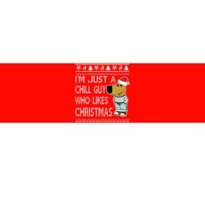 I Am Just A Chill Guy Who Likes Christmas Chillguy Funny Ugly Christmas Bumper Sticker