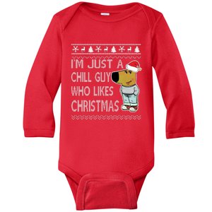 I Am Just A Chill Guy Who Likes Christmas Chillguy Funny Ugly Christmas Baby Long Sleeve Bodysuit