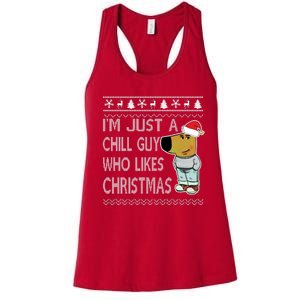 I Am Just A Chill Guy Who Likes Christmas Chillguy Funny Ugly Christmas Women's Racerback Tank