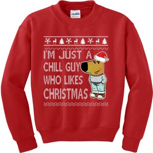 I Am Just A Chill Guy Who Likes Christmas Chillguy Funny Ugly Christmas Kids Sweatshirt