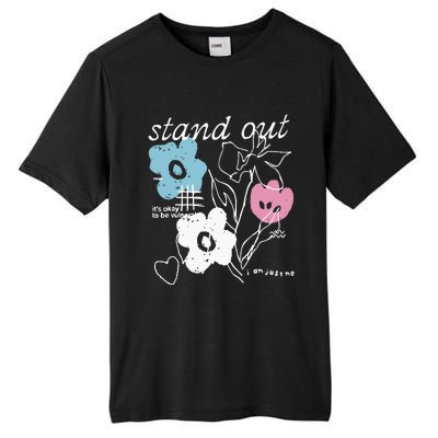 I Am Just Me Stand Out Tall Fusion ChromaSoft Performance T-Shirt