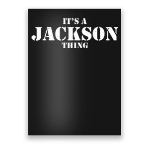 It's A Jackson Thing Poster