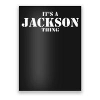 It's A Jackson Thing Poster