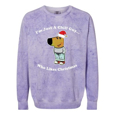 I Am Just A Chill Guy Who Likes Christmas Chillguy Funny Colorblast Crewneck Sweatshirt