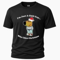 I Am Just A Chill Guy Who Likes Christmas Chillguy Funny Cooling Performance Crew T-Shirt
