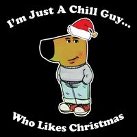I Am Just A Chill Guy Who Likes Christmas Chillguy Funny Cooling Performance Crew T-Shirt