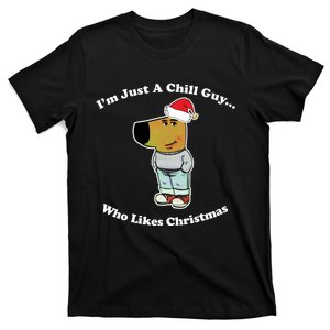 I Am Just A Chill Guy Who Likes Christmas Chillguy Funny T-Shirt