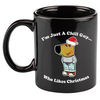 I Am Just A Chill Guy Who Likes Christmas Chillguy Funny 11oz C Handle Ceramic Mug