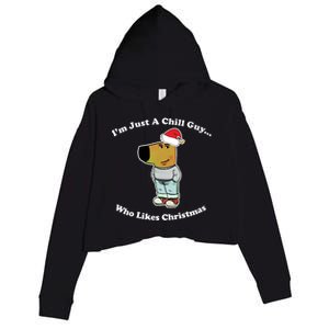 I Am Just A Chill Guy Who Likes Christmas Chillguy Funny Crop Fleece Hoodie