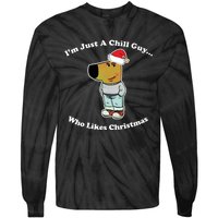 I Am Just A Chill Guy Who Likes Christmas Chillguy Funny Tie-Dye Long Sleeve Shirt