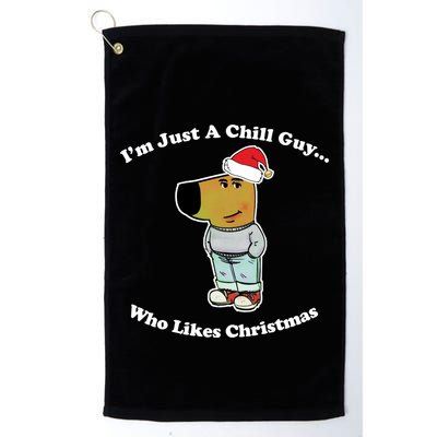 I Am Just A Chill Guy Who Likes Christmas Chillguy Funny Golf Towel