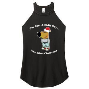 I Am Just A Chill Guy Who Likes Christmas Chillguy Funny Women's Perfect Tri Rocker Tank