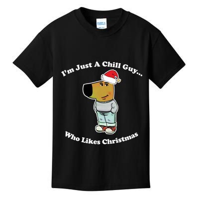 I Am Just A Chill Guy Who Likes Christmas Chillguy Funny Kids T-Shirt
