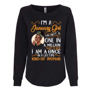 Im A January Black Capricorn Birthday Gift Womens California Wash Sweatshirt