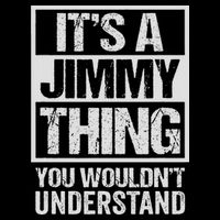 It's A Jimmy Thing You Wouldn't Understand First Name Full-Length Apron With Pockets