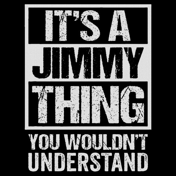 It's A Jimmy Thing You Wouldn't Understand First Name Full-Length Apron With Pockets