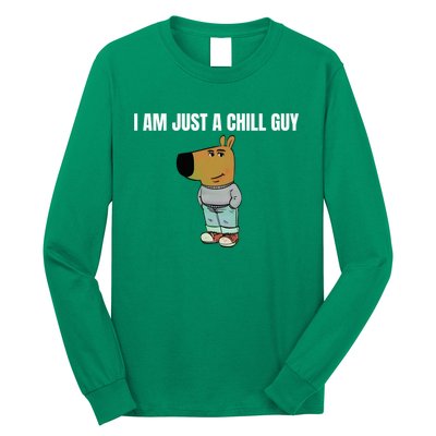 I Am Just A Chill Guy Funny Long Sleeve Shirt