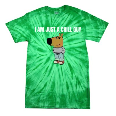 I Am Just A Chill Guy Funny Tie-Dye T-Shirt