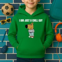 I Am Just A Chill Guy Funny Kids Hoodie
