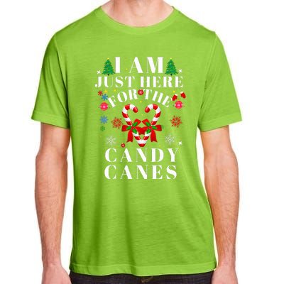 I Am Just Here For The Candy Canes  Adult ChromaSoft Performance T-Shirt