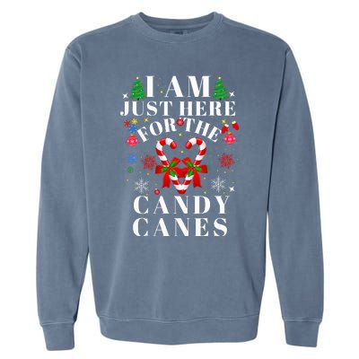 I Am Just Here For The Candy Canes  Garment-Dyed Sweatshirt