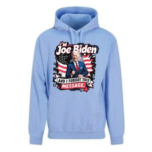 I Am Joe Biden And I Forgot Message Unisex Surf Hoodie