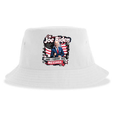 I Am Joe Biden And I Forgot Message Sustainable Bucket Hat