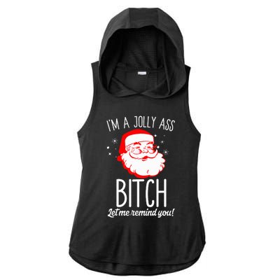 I'm A Jolly Ass Bitch Funny Offensive Xmas Rude Santa  Ladies PosiCharge Tri-Blend Wicking Draft Hoodie Tank