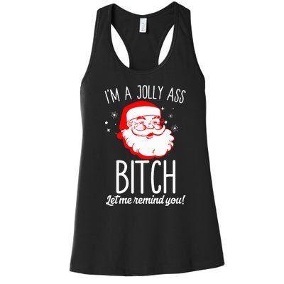 I'm A Jolly Ass Bitch Funny Offensive Xmas Rude Santa  Women's Racerback Tank