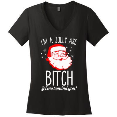 I'm A Jolly Ass Bitch Funny Offensive Xmas Rude Santa  Women's V-Neck T-Shirt