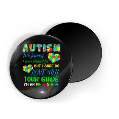 Is A Journey Love My Tour Guide I'm An Autism Mom Puzzle Autism Awareness Magnet