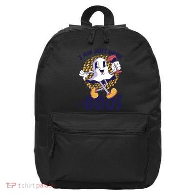 I Am Just Here For The Boos Ghost 16 in Basic Backpack