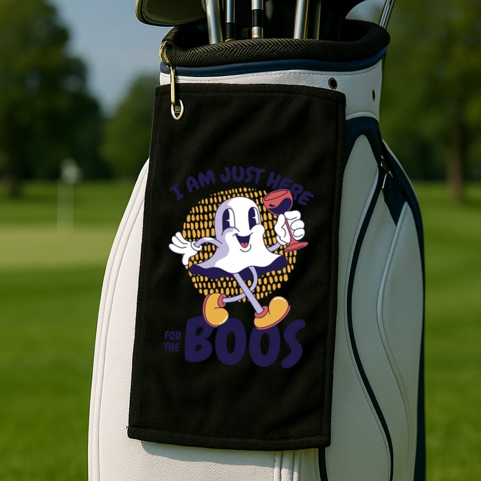 I Am Just Here For The Boos Ghost Golf Towel