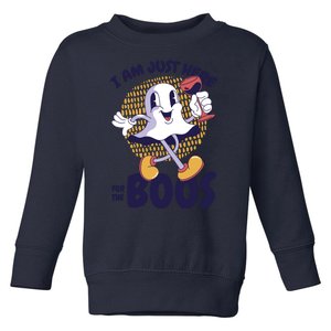 I Am Just Here For The Boos Ghost Toddler Sweatshirt