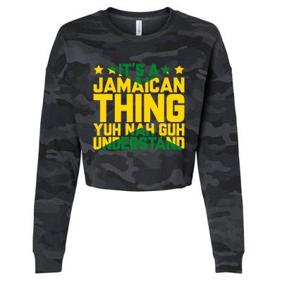 It's A Jamaican Thing, Yuh Nah Guh Understand, Jamaica Cropped Pullover Crew