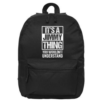 ItS A Jimmy Thing You WouldnT Understand First Name 16 in Basic Backpack