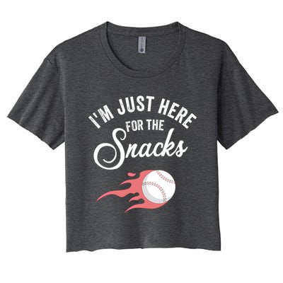 I Am Just Here For The Snacks Football Soccer Baseball Fan Gift Women's Crop Top Tee