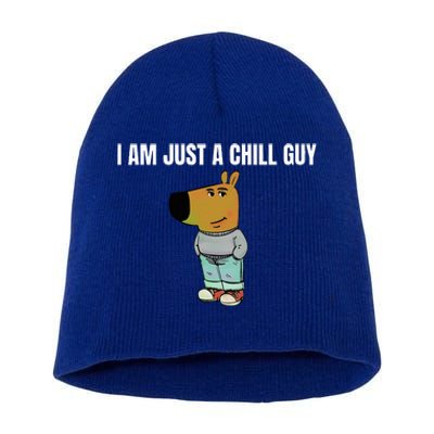 I Am Just A Chill Guy Short Acrylic Beanie