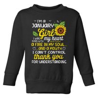 I'm A January Sunflower Queen Born In January Toddler Sweatshirt