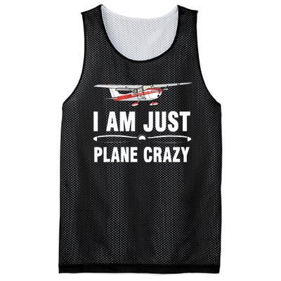 I Am Just Plane Crazy Airplane Plane Pilot Mesh Reversible Basketball Jersey Tank