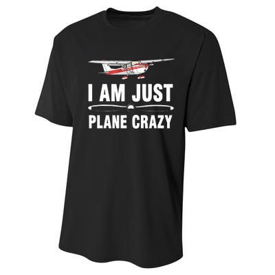 I Am Just Plane Crazy Airplane Plane Pilot Performance Sprint T-Shirt