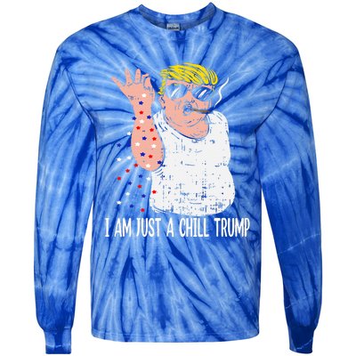 I Am Just A Chill Guy Trump Tie-Dye Long Sleeve Shirt