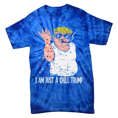 I Am Just A Chill Guy Trump Tie-Dye T-Shirt